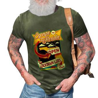Desantis Escape To Florida The Lockdown Libs Both Sides Gift 3D Print Casual Tshirt - Monsterry