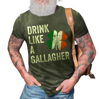 Drink Like A Gallagher St Patricks Day Beer Drinking 3D Print Casual Tshirt - Thegiftio UK