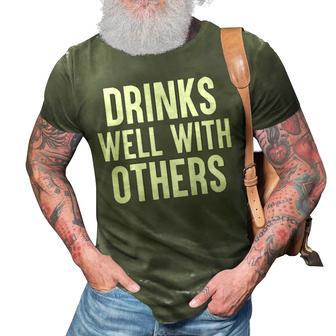 Drinks Well With Others V3 3D Print Casual Tshirt - Seseable