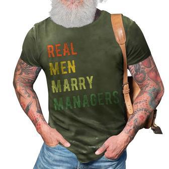 Future Husband Real Men Marry Managers 3D Print Casual Tshirt - Thegiftio UK
