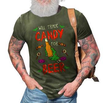 Halloween Trick Or Treat Will Trade Candy For Beer Cool Gift 3D Print Casual Tshirt - Seseable