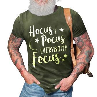 Hocus Pocus Everybody Focus Halloween School Teacher Costume 3D Print Casual Tshirt - Seseable