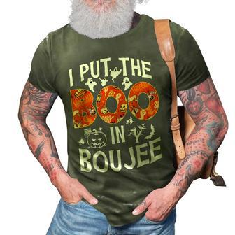 I Put The Boo In Boujee Happy Halloween 3D Print Casual Tshirt - Seseable