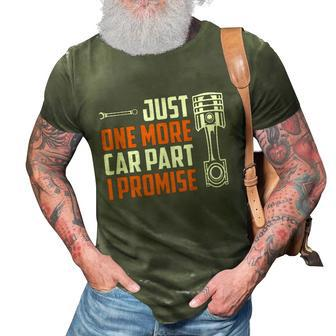Just One More Car Part I Promise V2 3D Print Casual Tshirt - Thegiftio UK