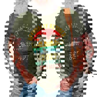 Officially Retired 2022 Not My Problem Anymore Retirement 3D Print Casual Tshirt - Thegiftio