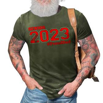 Proud Dad Of 2023 Senior Class Of 2023 Proud Dad 3D Print Casual Tshirt - Thegiftio UK
