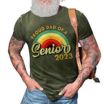 Proud Dad Of A Senior 2023 Class Of 2023 Senior 3D Print Casual Tshirt - Thegiftio UK