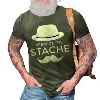 Respect The Stache Funny Mustache And Hat Fathers Day Dad 3D Print Casual Tshirt - Thegiftio UK