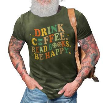 Retro Groovy Drink Coffee Read Books Funny Coffee Book Lover 3D Print Casual Tshirt - Thegiftio UK