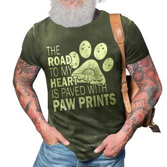 Road To My Heart Paw Prints Dog Paw Mom 3D Print Casual Tshirt - Thegiftio UK