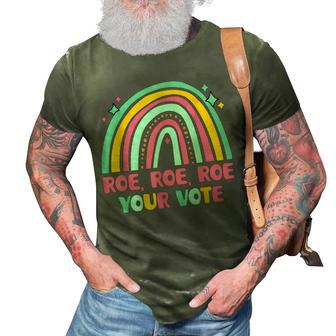Roe Your Vote Rainbow Retro Pro Choice Womens Rights 3D Print Casual Tshirt - Seseable