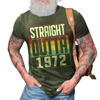 Straight Outta 1972 50Th Birthday 50 Years Old Men And Women 3D Print Casual Tshirt - Seseable
