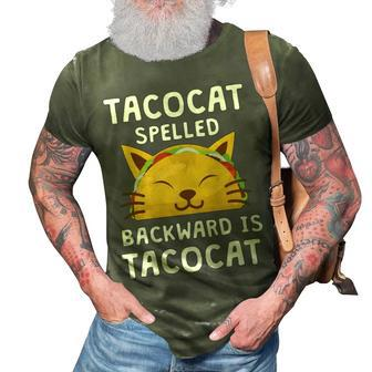 Taco Cat Spelled Backwards Is Taco Cat V2 3D Print Casual Tshirt - Seseable