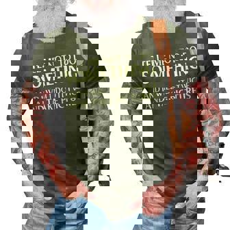 Tell Me Not To Do Something V3 3D Print Casual Tshirt - Seseable