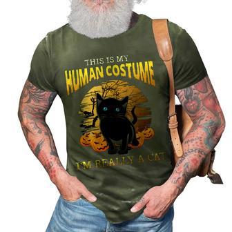 This Is My Human Costume Im Really A Cat Black Halloween 3D Print Casual Tshirt - Seseable