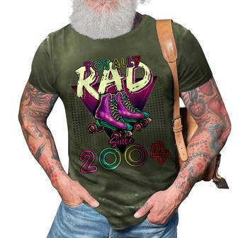 Totally Rad Since 2004 80S 18Th Birthday Roller Skating 3D Print Casual Tshirt - Seseable
