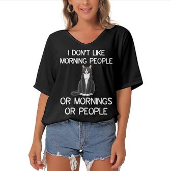 Cat I Dont Like Morning People Or Mornings Or People  Women's Bat Sleeves V-Neck Blouse