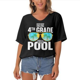 Bye Bye 4Th Grade Hello Pool Sunglasses Teachers Students Women's Bat Sleeves V-Neck Blouse - Seseable