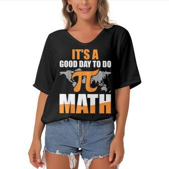 Its A Good Day To Do Math Women's Bat Sleeves V-Neck Blouse - Seseable