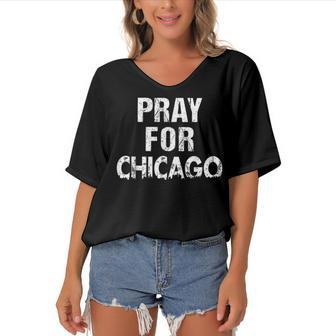 Pray For Chicago Chicago Shooting Support Chicago Women's Bat Sleeves V-Neck Blouse - Seseable