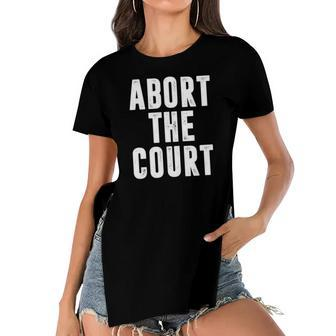 Abort The Court Pro Choice Feminist Womens Rights Women's Short Sleeves T-shirt With Hem Split - Seseable