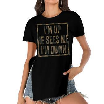 Im Up He Sees Me Im Down V2 Women's Short Sleeves T-shirt With Hem Split - Seseable