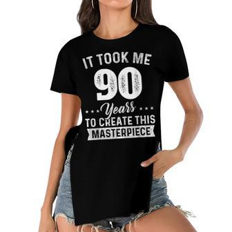 It Took Me 90 Years Masterpiece 90Th Birthday 90 Years Old Women's Short Sleeves T-shirt With Hem Split - Seseable