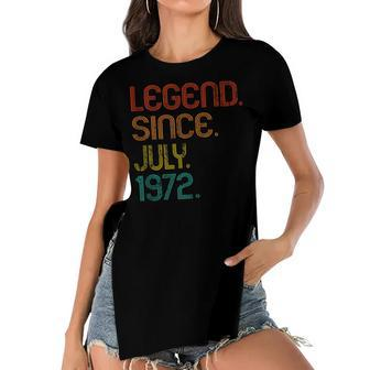 Legend Since July 1972 50Th Birthday 50 Years Old Vintage Women's Short Sleeves T-shirt With Hem Split - Seseable
