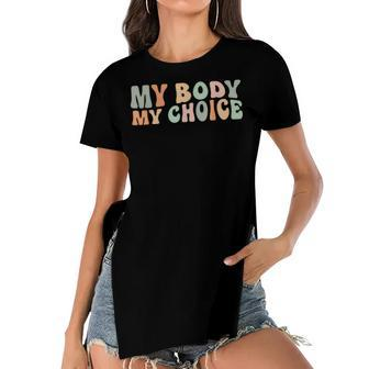 My Body My Choice Feminist Feminism Retro Pro Choice Women's Short Sleeves T-shirt With Hem Split - Seseable