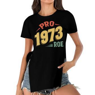 Pro 1973 Roe Pro Choice 1973 Womens Rights Feminism Protect Women's Short Sleeves T-shirt With Hem Split - Seseable