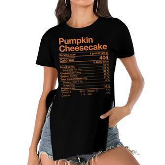 Pumpkin Cheesecake Nutrition Facts Thanksgiving Turkey Day V2 Women's Short Sleeves T-shirt With Hem Split - Seseable
