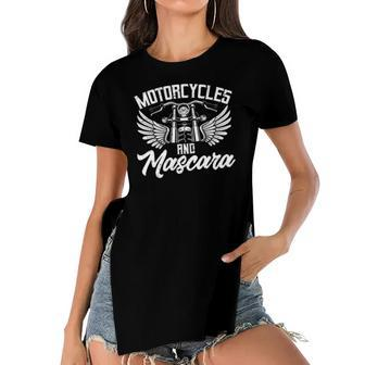 Womens Biker Lifestyle Quotes Motorcycles And Mascara Women's Short Sleeves T-shirt With Hem Split | Mazezy