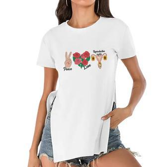 Peace Love Reproductive Rights Uterus Womens Rights Pro Choice Women's Short Sleeves T-shirt With Hem Split - Seseable