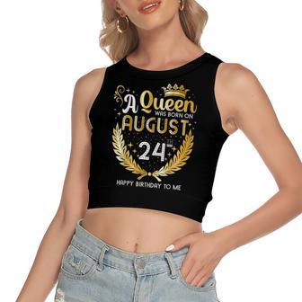 A Queen Was Born On August 24 Girly August 24Th Birthday Women's Sleeveless Bow Backless Hollow Crop Top - Seseable
