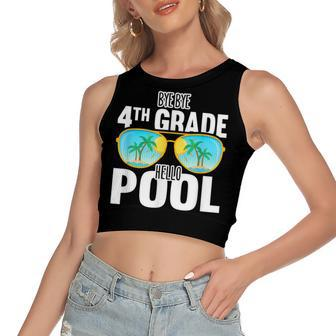 Bye Bye 4Th Grade Hello Pool Sunglasses Teachers Students Women's Sleeveless Bow Backless Hollow Crop Top - Seseable