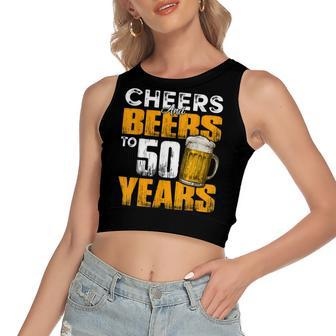Cheers And Beers To 50 Years Old Birthday Funny Drinking Women's Sleeveless Bow Backless Hollow Crop Top - Seseable