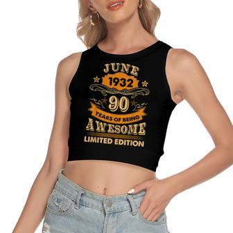 June 90 Year Old Vintage 1932 90Th Birthday Women's Sleeveless Bow Backless Hollow Crop Top - Seseable