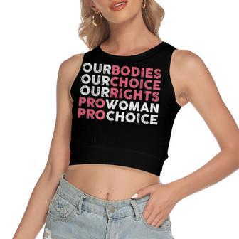 Our Body Choice Rights Pro Woman Pro Abortion Women's Sleeveless Bow Backless Hollow Crop Top - Seseable