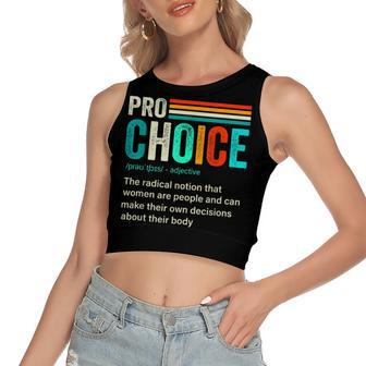 Pro Choice Definition Feminist Womens Rights Retro Vintage Women's Sleeveless Bow Backless Hollow Crop Top - Seseable