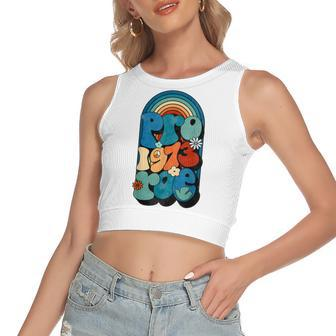 Pro Roe 1973 Pro Choice Womens Rights Retro Vintage Groovy Women's Sleeveless Bow Backless Hollow Crop Top - Seseable