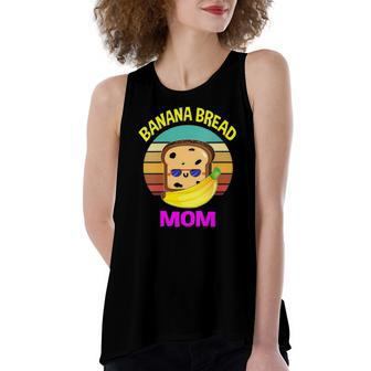 Banana Bread Mom Lovers Food Vegan Mama Mothers Women's Loose Tank Top | Mazezy