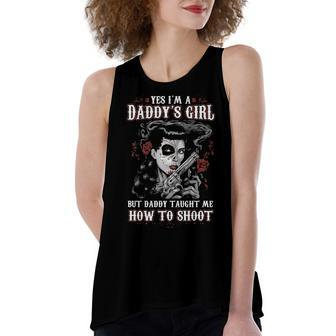 Daddy Taught Me How To Shoot Women's Loose Fit Open Back Split Tank Top - Seseable