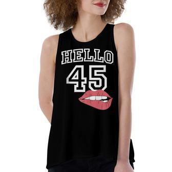 Hello 45 With Lips 45Th Birthday Women's Loose Fit Open Back Split Tank Top - Seseable