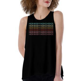 Her Body Her Choice Pro Choice Feminist Women's Loose Fit Open Back Split Tank Top - Seseable