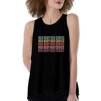 Her Body Her Choice Retro Pro Choice Womens Rights Women's Loose Fit Open Back Split Tank Top - Seseable