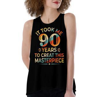 It Took Me 90 Years To Create This Masterpiece 90Th Birthday Women's Loose Fit Open Back Split Tank Top - Seseable