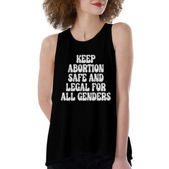 Keep Abortion Safe And Legal For All Genders Pro Choice Women's Loose Fit Open Back Split Tank Top - Seseable