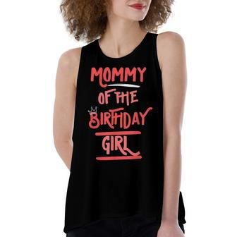Mommy Of The Birthday Girl Mother Mama Daughters Bday Party Women's Loose Fit Open Back Split Tank Top - Seseable