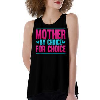 Mother By Choice For Choice Pro Choice Feminism Women's Loose Fit Open Back Split Tank Top - Seseable