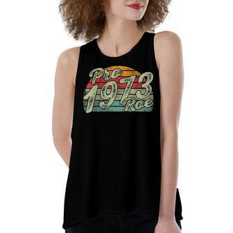 Pro 1973 Roe Pro Choice 1973 Womens Rights Feminism Protect Women's Loose Fit Open Back Split Tank Top - Seseable